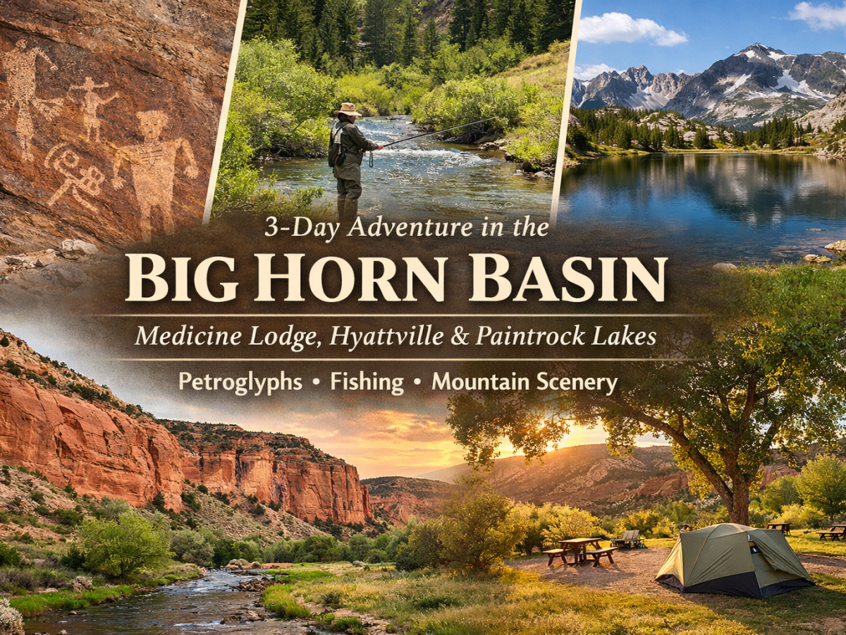 Three Days of History and High Country Adventure: Medicine Lodge to the&nbsp;Bighorns
