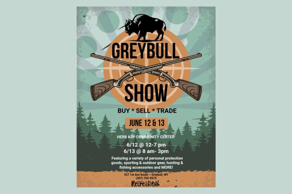 Greybull Gun Show Returns for 2026 on June 12–13 with Outdoor Gear, Sporting Goods, and&nbsp;More